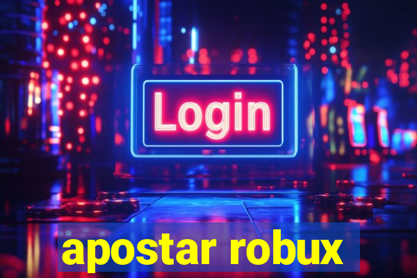 apostar robux